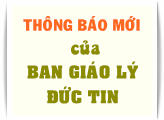 Thông Báo của Ban Giáo lý Đức tin Giáo phận về những quy định chung