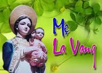 Đức Mẹ hiện ra tại La Vang với những di tích nào?