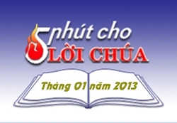 Suy niệm Lời Chúa 5 phút mỗi ngày tháng 01/2013