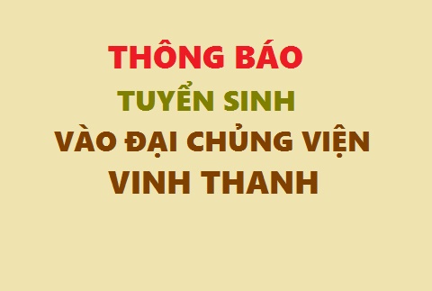 Thông báo tuyển sinh vào Đại chủng viện Vinh Thanh, khóa XVI